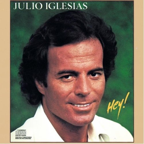 Hey by Julio Iglesias - imusic.am
