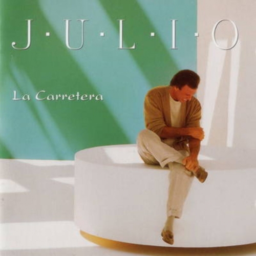 La Carretera by Julio Iglesias - imusic.am