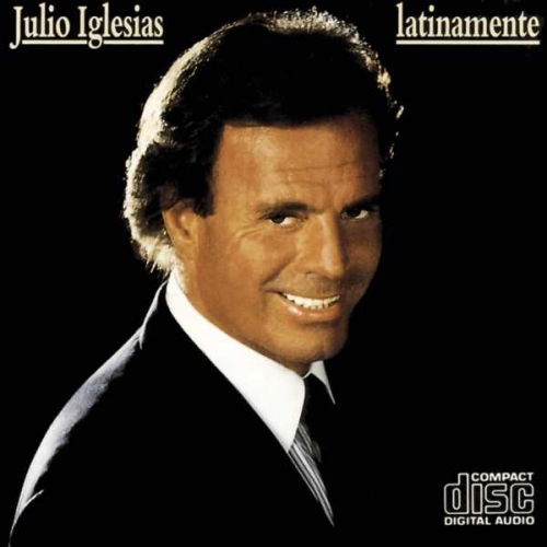 Latinamente by Julio Iglesias - imusic.am