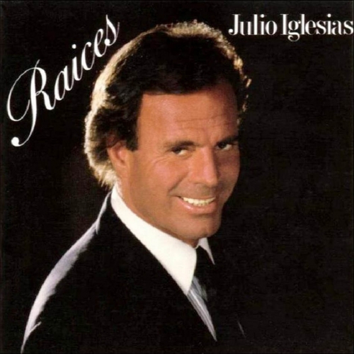 Raíces by Julio Iglesias - imusic.am