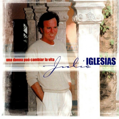 Una Donna Puo Cambiar La Vita by Julio Iglesias - imusic.am