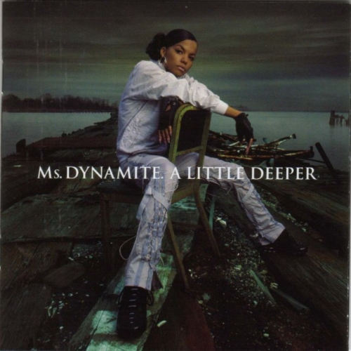A Little Deeper by Ms. Dynamite - imusic.am