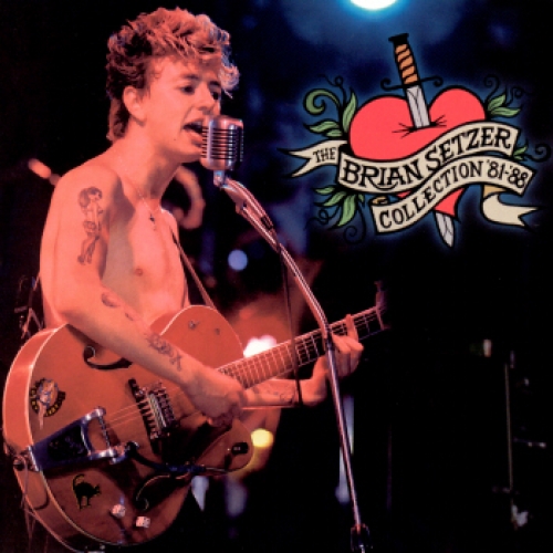 The Brian Setzer Collection '81-'88 by Brian Setzer - imusic.am