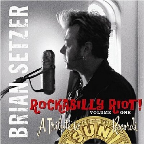 Rockabilly Riot Vol.1 by Brian Setzer - imusic.am