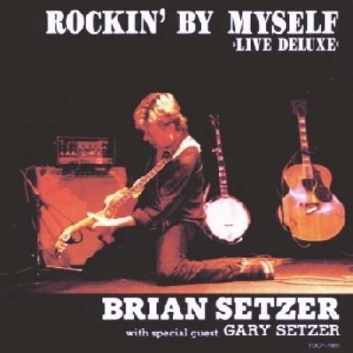 Rockin' By Myself by Brian Setzer - imusic.am