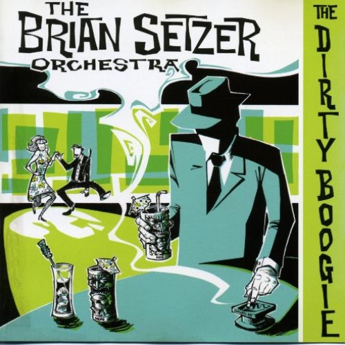 The Dirty Boogie by The Brian Setzer Orchestra - imusic.am