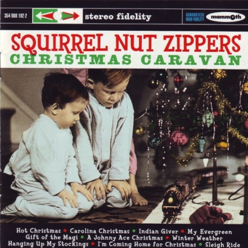 Christmas Caravan by Squirrel Nut Zippers - imusic.am