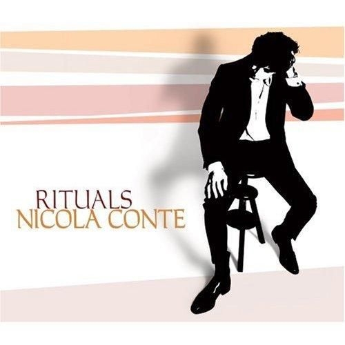 Rituals by Nicola Conte - imusic.am