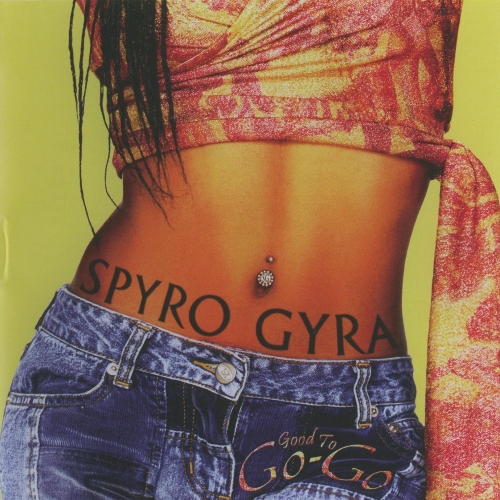 Good To Go-go by Spyro Gyra - imusic.am