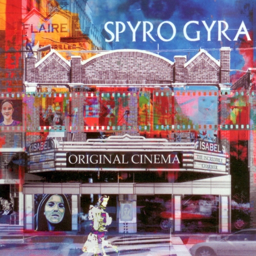 Original Cinema by Spyro Gyra - imusic.am