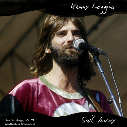 Sail Away (Live) by Kenny Loggins - imusic.am