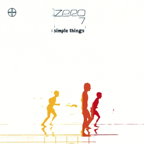 Simple Things by Zero 7 - imusic.am