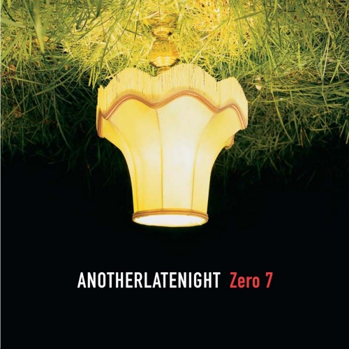Another Late Night by Zero 7 - imusic.am
