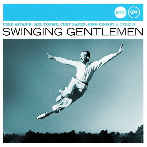 Swinging Gentlemen by Various Artists - imusic.am