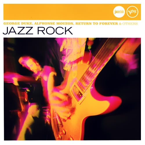 Jazz Rock by Various Artists - imusic.am