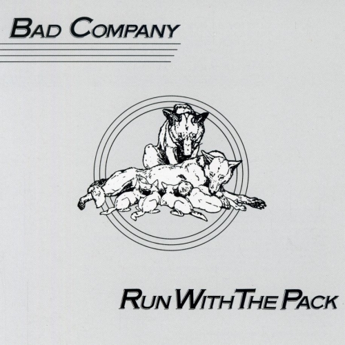 Run With The Pack by Bad Company - imusic.am