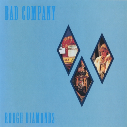 Rough Diamonds by Bad Company - imusic.am