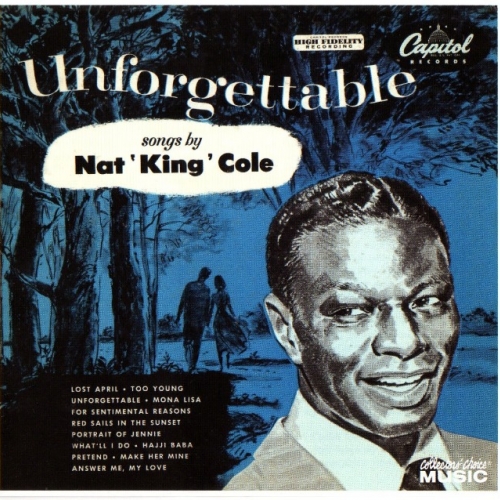 Unforgettable Songs By Nat King Cole by Nat King Cole - imusic.am