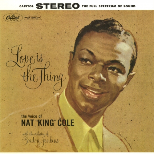Love Is The Thing by Nat King Cole - imusic.am