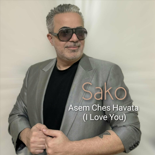Asem Ches Havata ( I Love You ) by Sako - imusic.am
