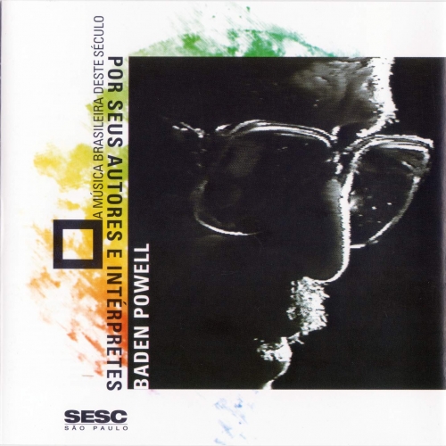 A Musica Brasileira Deste Seculo Por Seus Autores E Interpretes by Baden Powell - imusic.am