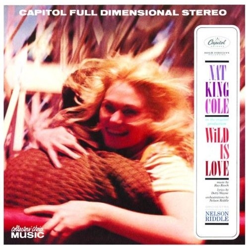 Wild Is Love by Nat King Cole - imusic.am