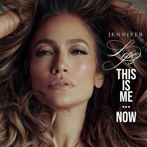 This Is Me...Now (Deluxe) by Jennifer Lopez - imusic.am