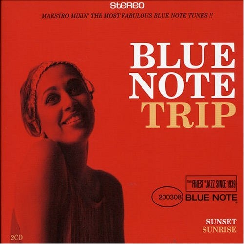 Blue Note Trip - Sunset by Various Artists - imusic.am