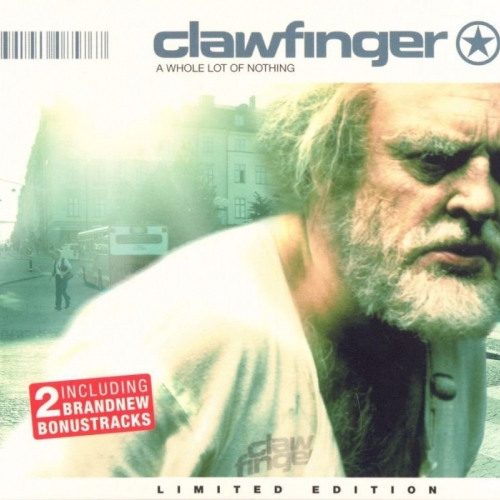 A Whole Lot Of Nothing by Clawfinger - imusic.am