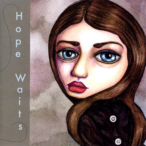 Hope Waits by Hope Waits - imusic.am