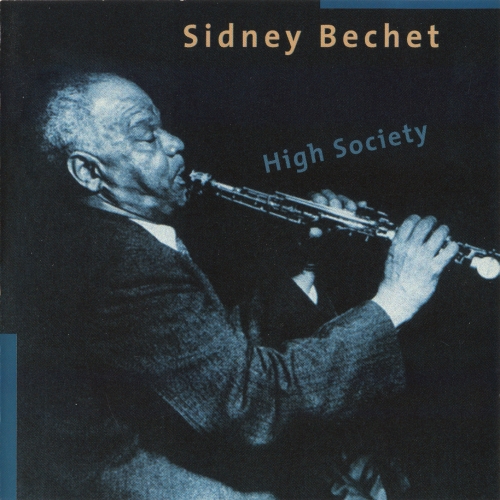 High Society by Sidney Bechet - imusic.am