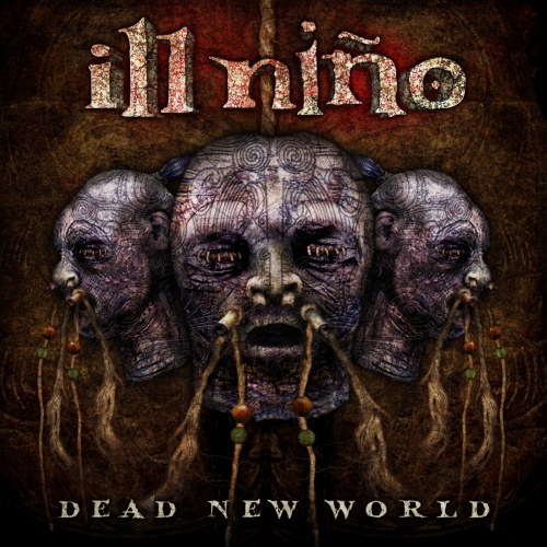 Dead New World by Ill Niño - imusic.am