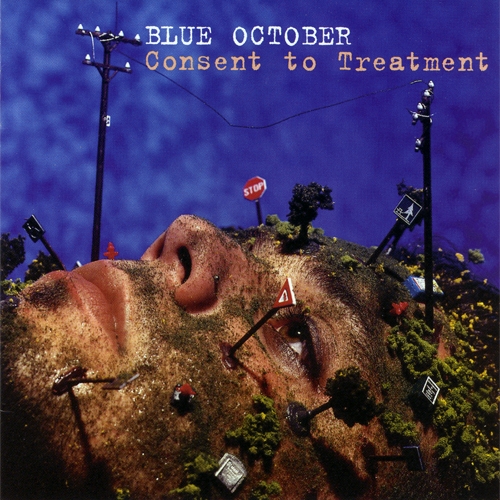 Consent To Treatment by Blue October - imusic.am