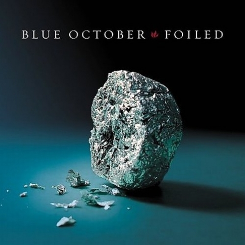 Foiled by Blue October - imusic.am