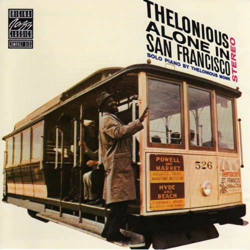Thelonious Alone In San Francisco by Thelonious Monk - imusic.am