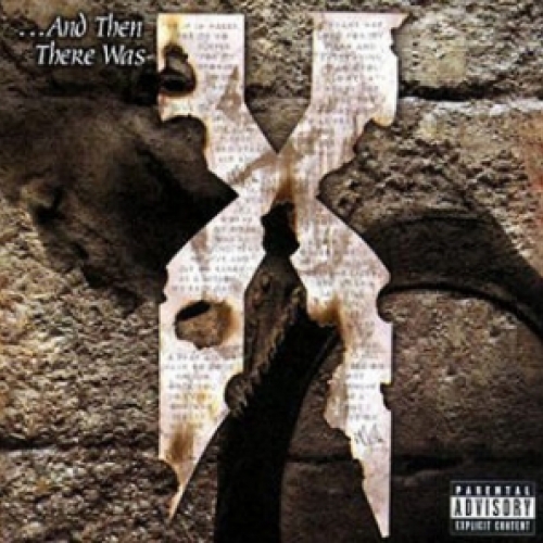 And Then There Was X by DMX - imusic.am