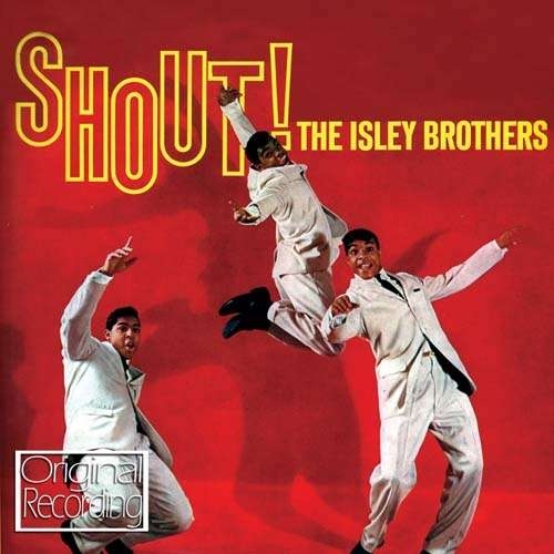 Shout by The Isley Brothers - imusic.am