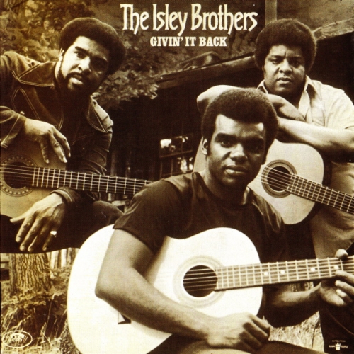 Givin' It Back by The Isley Brothers - imusic.am