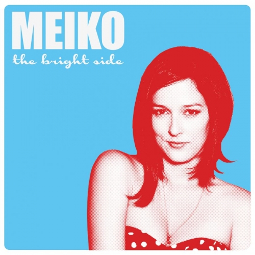 The Bright Side by Meiko - imusic.am
