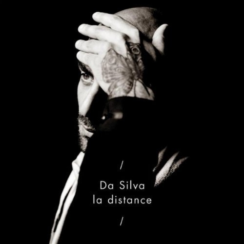 La Distance by Da Silva - imusic.am