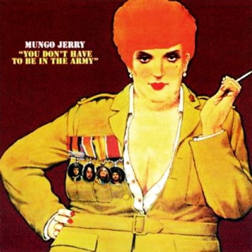 You Don't Have To Be In The Army by Mungo Jerry - imusic.am