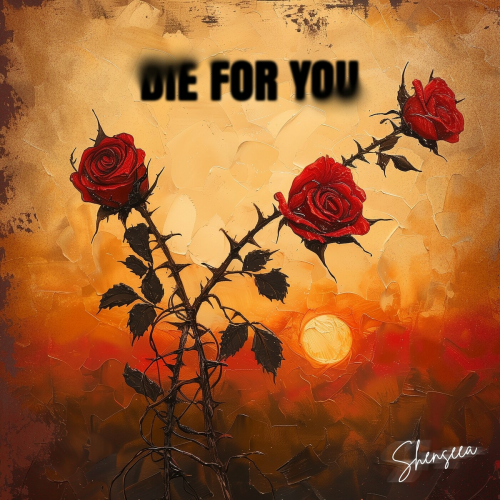 Die For You by Shenseea - imusic.am
