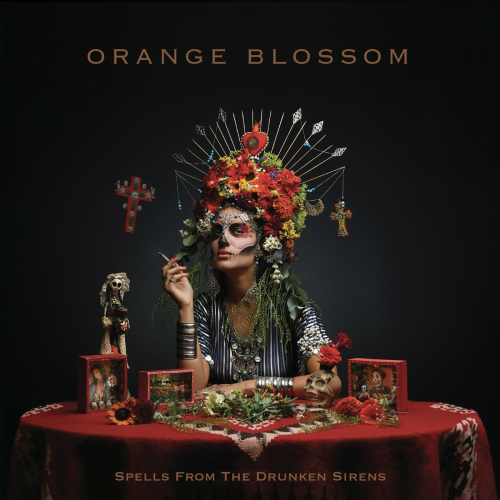 Spells From the Drunken Sirens by Orange Blossom - imusic.am
