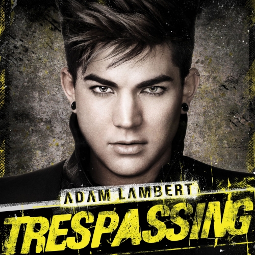 Trespassing by Adam Lambert - imusic.am