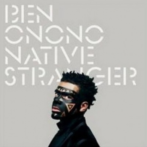 Native Stranger by Ben Onono - imusic.am