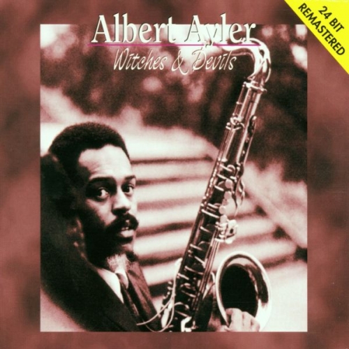 Witches & Devils by Albert Ayler - imusic.am