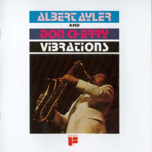 Vibrations by Albert Ayler - imusic.am