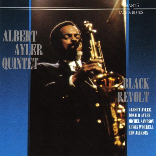 Black Revolt by Albert Ayler - imusic.am
