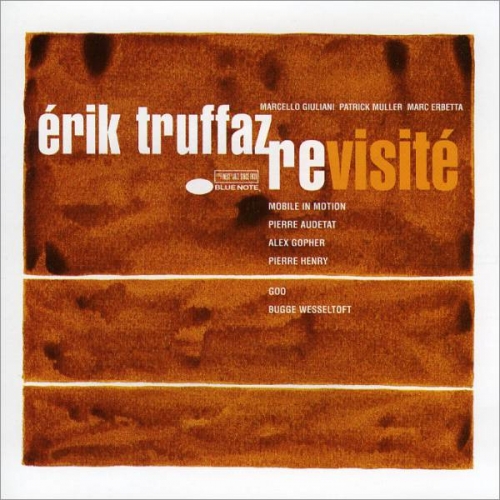 Revisité by Erik Truffaz - imusic.am