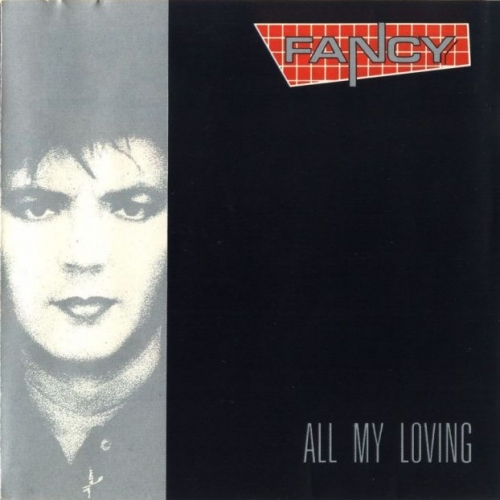 All My Loving by Fancy - imusic.am